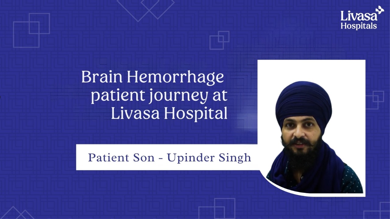 Critical Brain Hemorrhage Recovery at Livasa Hospital